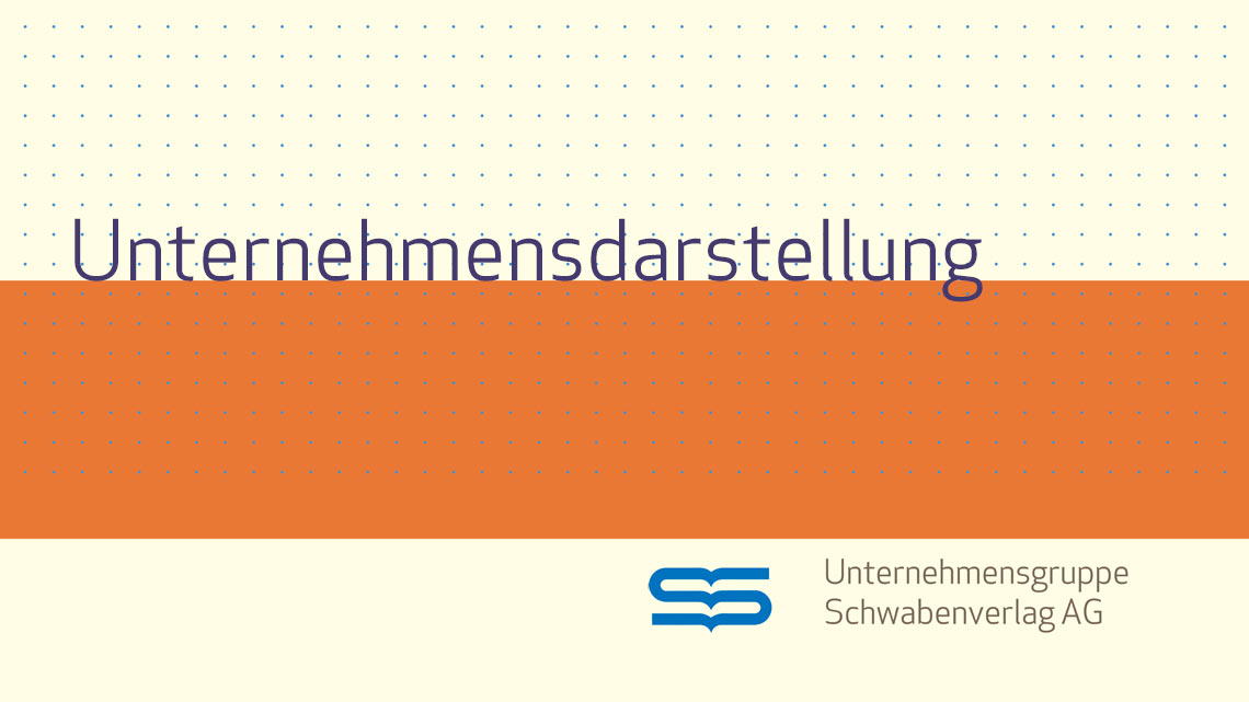 Unternehmensdarstellung der Unternehmensgruppe Schwabenverlag AG