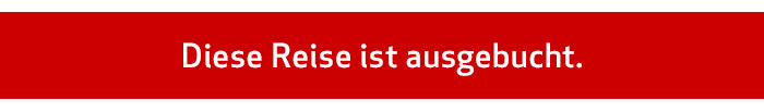 Diese Reise ist ausgebucht